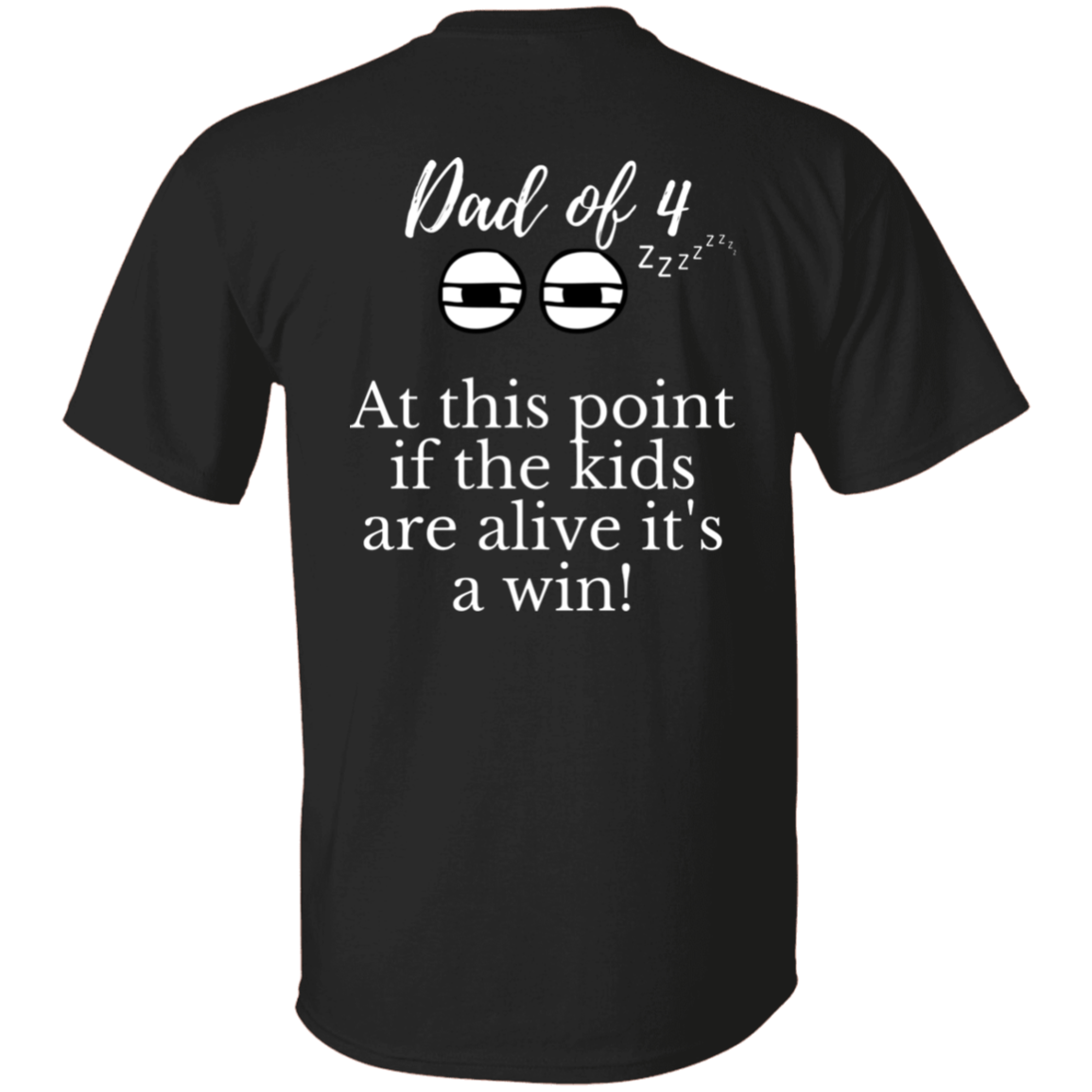 dad of 4 T-Shirt