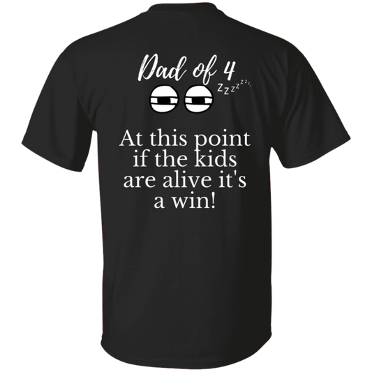 dad of 4 T-Shirt