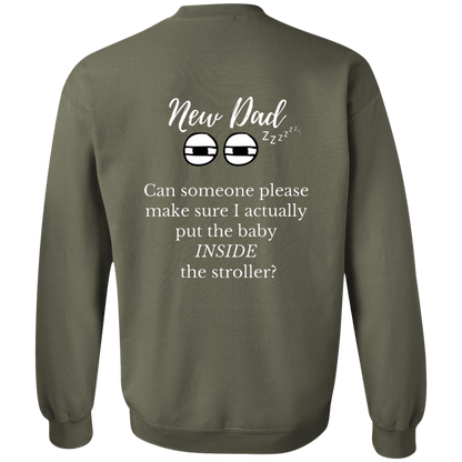 new dad baby in stroller G180 Crewneck Pullover Sweatshirt