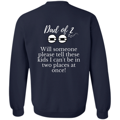 new dad of 2 G180 Crewneck Pullover Sweatshirt